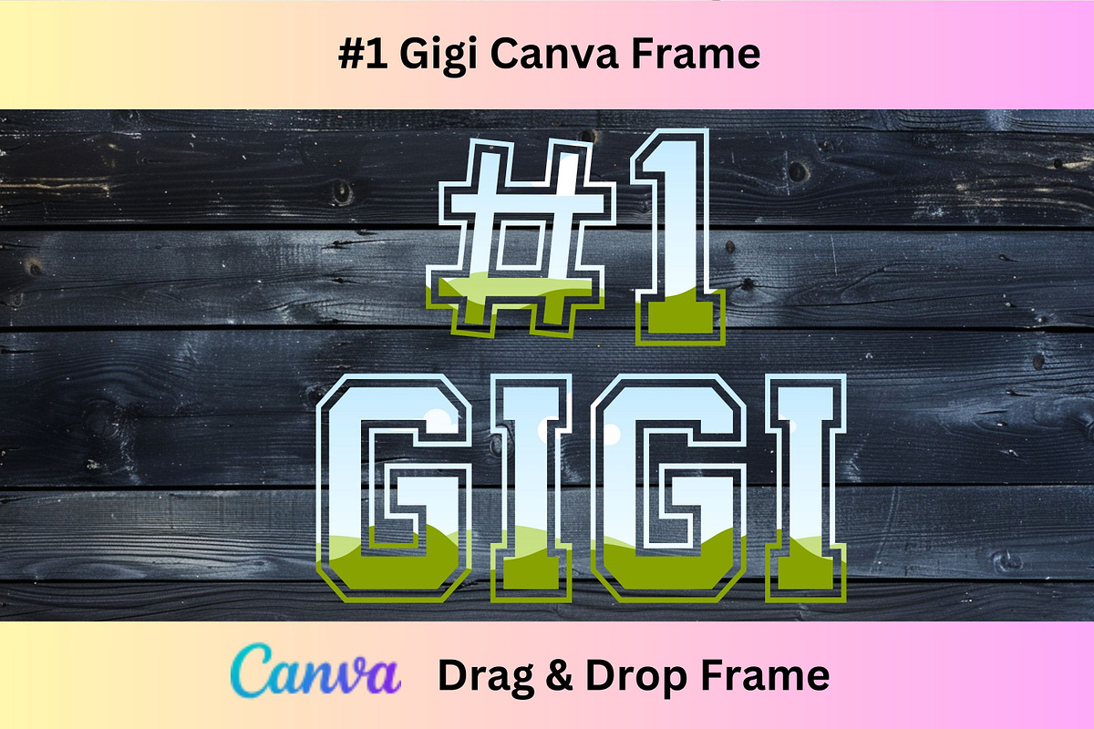 #1 Gigi Canva Template Frame, a Design Template by Rivermill Printables (Photo 2 of 2)