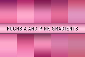 Fuchsia And Pink Gradients