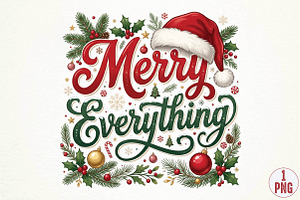 Merry Everything Christmas PNG