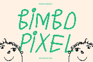 CS Bimbo Pixel, a Sans Serif Font by Craft Supply Co.