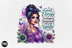 Good Energy is Contagious Boho Girl