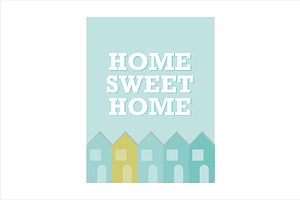 Home Sweet Home Posters