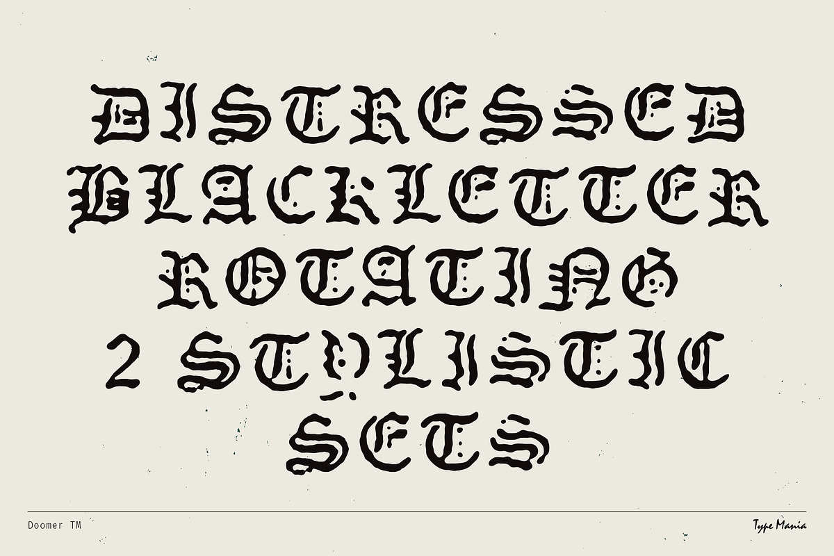 Doomer TM – Distressed Blackletter, a Blackletter Font by Type Mania (Photo 2 of 10)