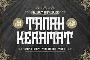 Tanah Keramat - Gothic Font