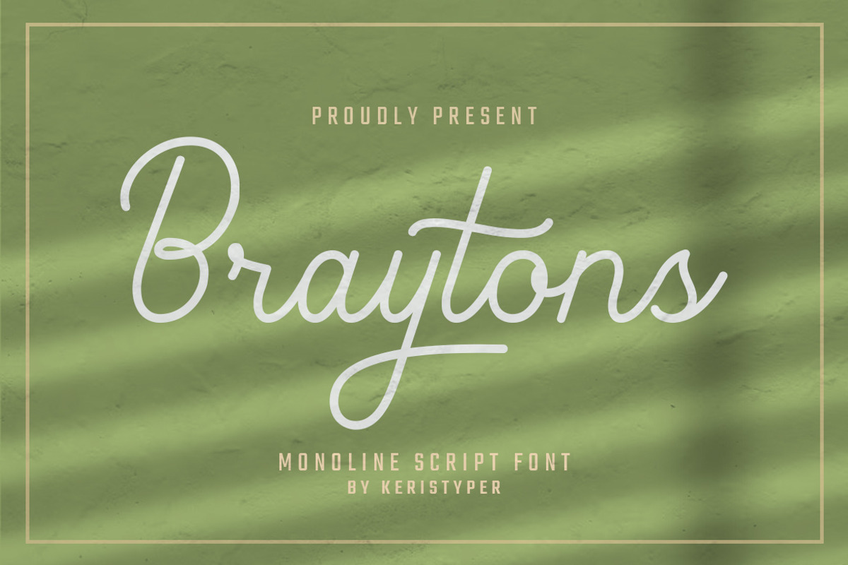 Braytons Font, a Script Font by kerismaker (Photo 1 of 10)