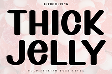 Thick Jelly