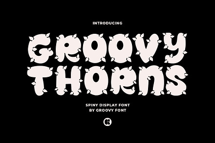 Groovy Thorns - Spiny Display Font