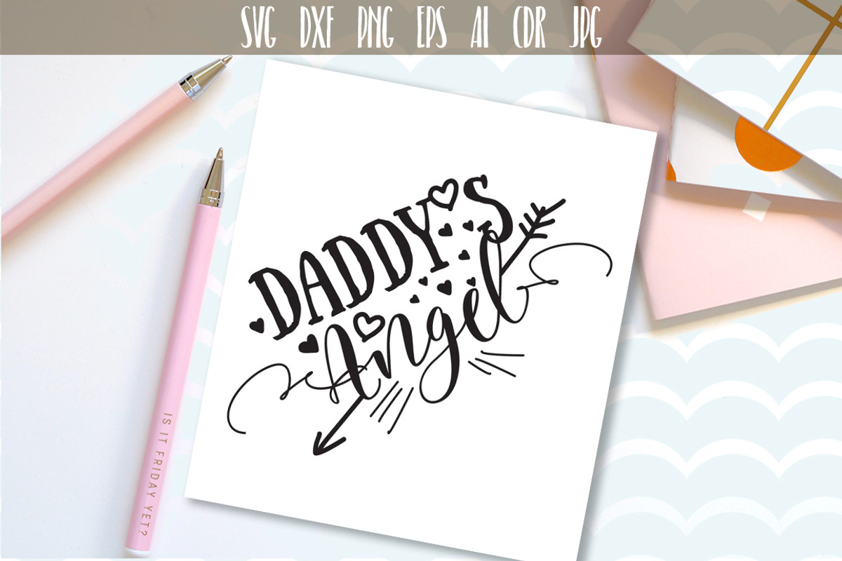 Daddy's angel SVG Father's day Gift, an Illustration by DimShop