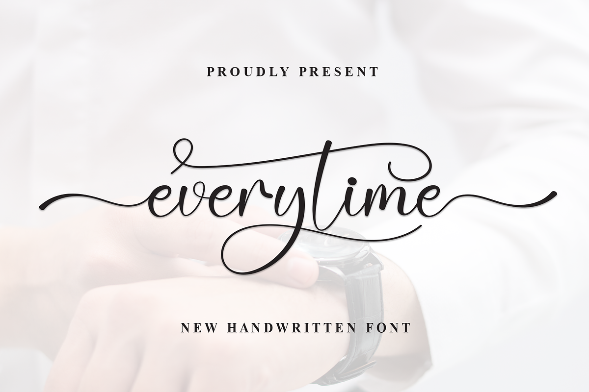 Everytime | Script Font, a Handwritten Font by Scratchones (Photo 1 of 9)