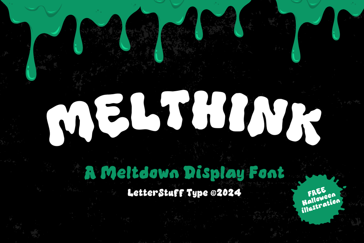 Melthink | Halloween Font, a Sans Serif Font by LetterStuff Typefoundry (Photo 1 of 10)