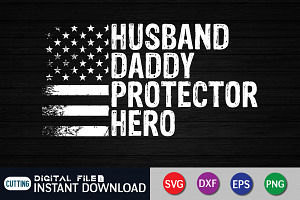 Husband Daddy Protector Hero SVG