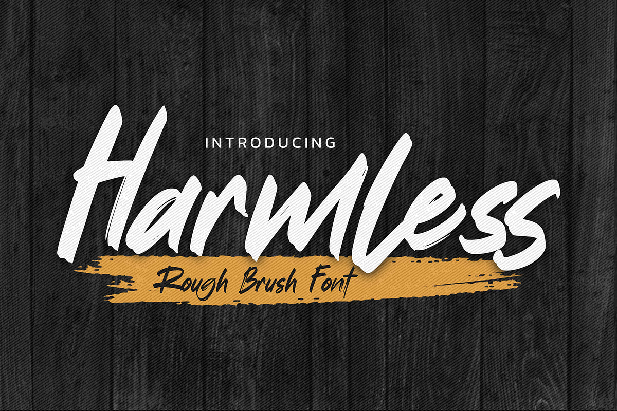 Harmless - Rough Brush Font, a Font by Gassstype (Photo 1 of 8)