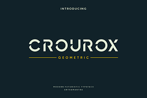 Crourox - Futuristic Typeface