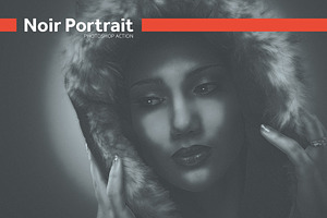 Noir Portrait - Photoshop Action