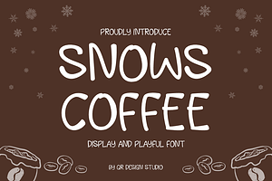 Snows Coffee Font