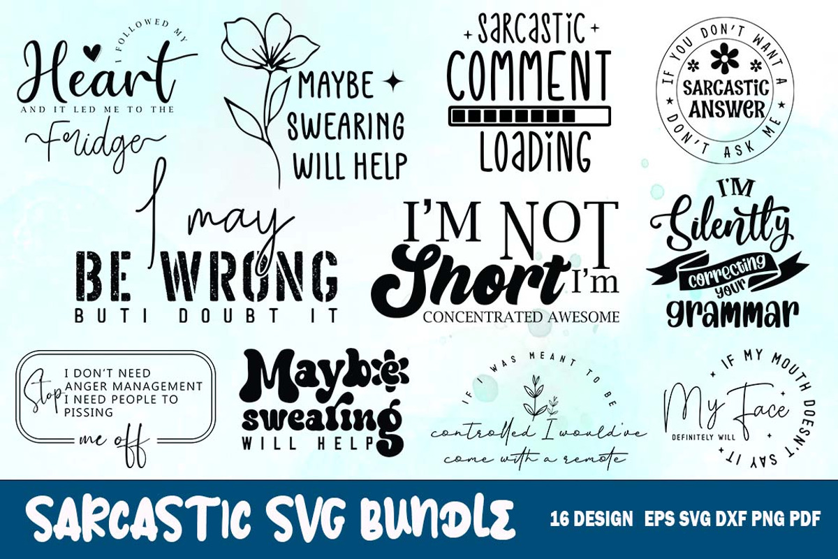 Sarcastic Quotes SVG PNG Mega Bundle, an Object Graphic by FiveStarCrafting (Photo 1 of 8)
