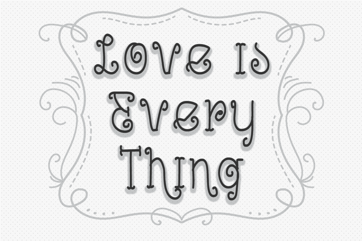 Love is Everything