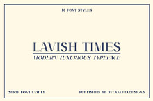 Lavish Times - Serif Font Family