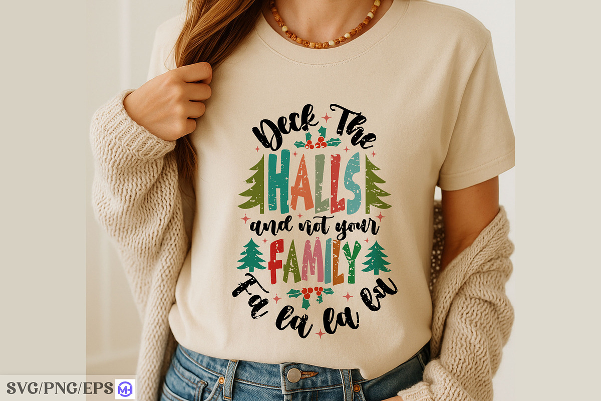 Deck The Halls Not Your Family SVG, a Seasonal Illustration by mh_arif (Photo 4 of 4)