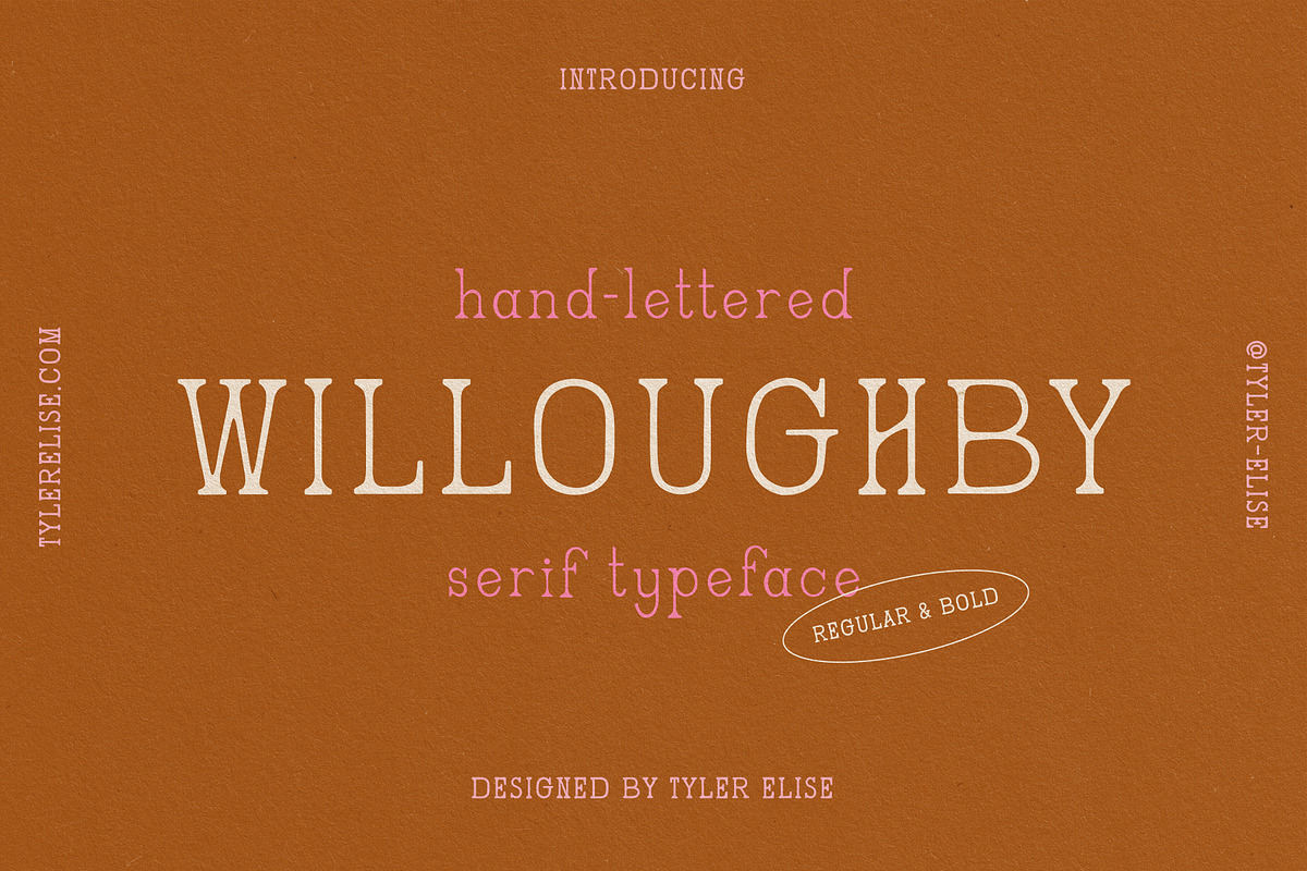 WILLOUGHBY by Tyler Elise, a Serif Font by tylerelise (Photo 1 of 7)