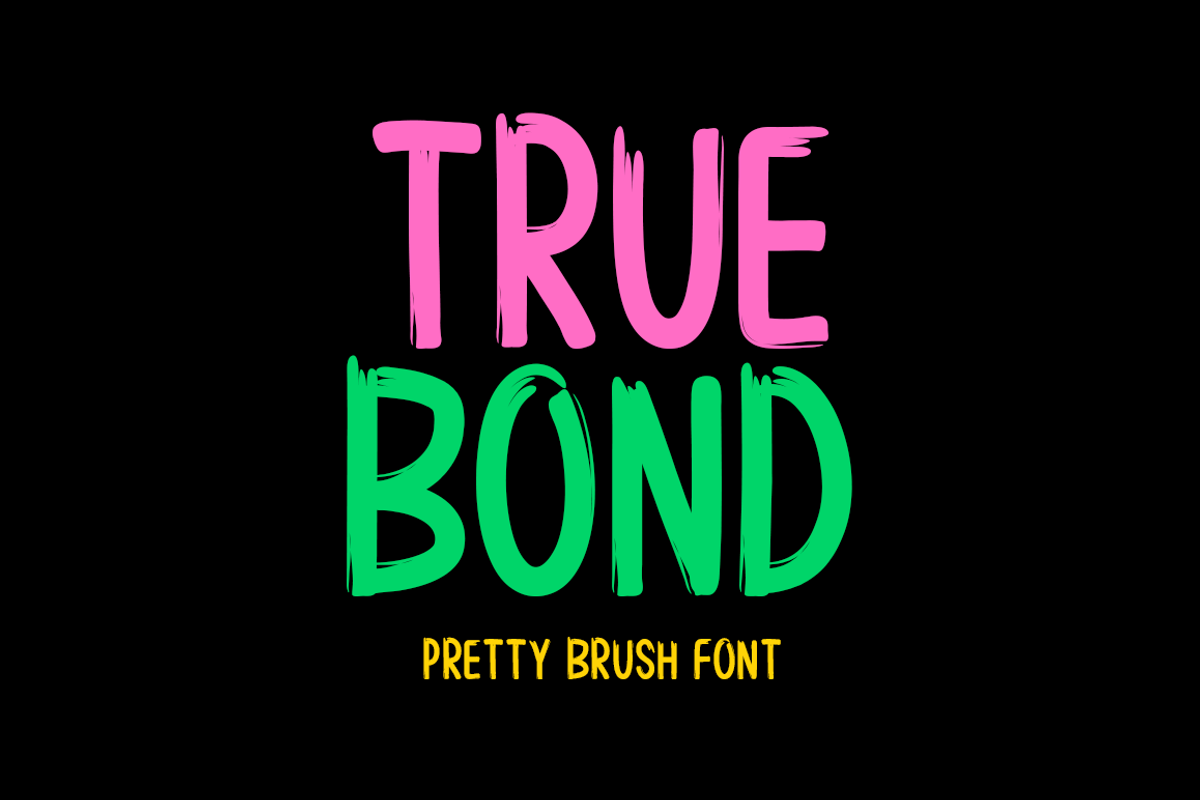 True Bond Typeface, a Handwritten Font by Seemly Fonts (Photo 1 of 6)