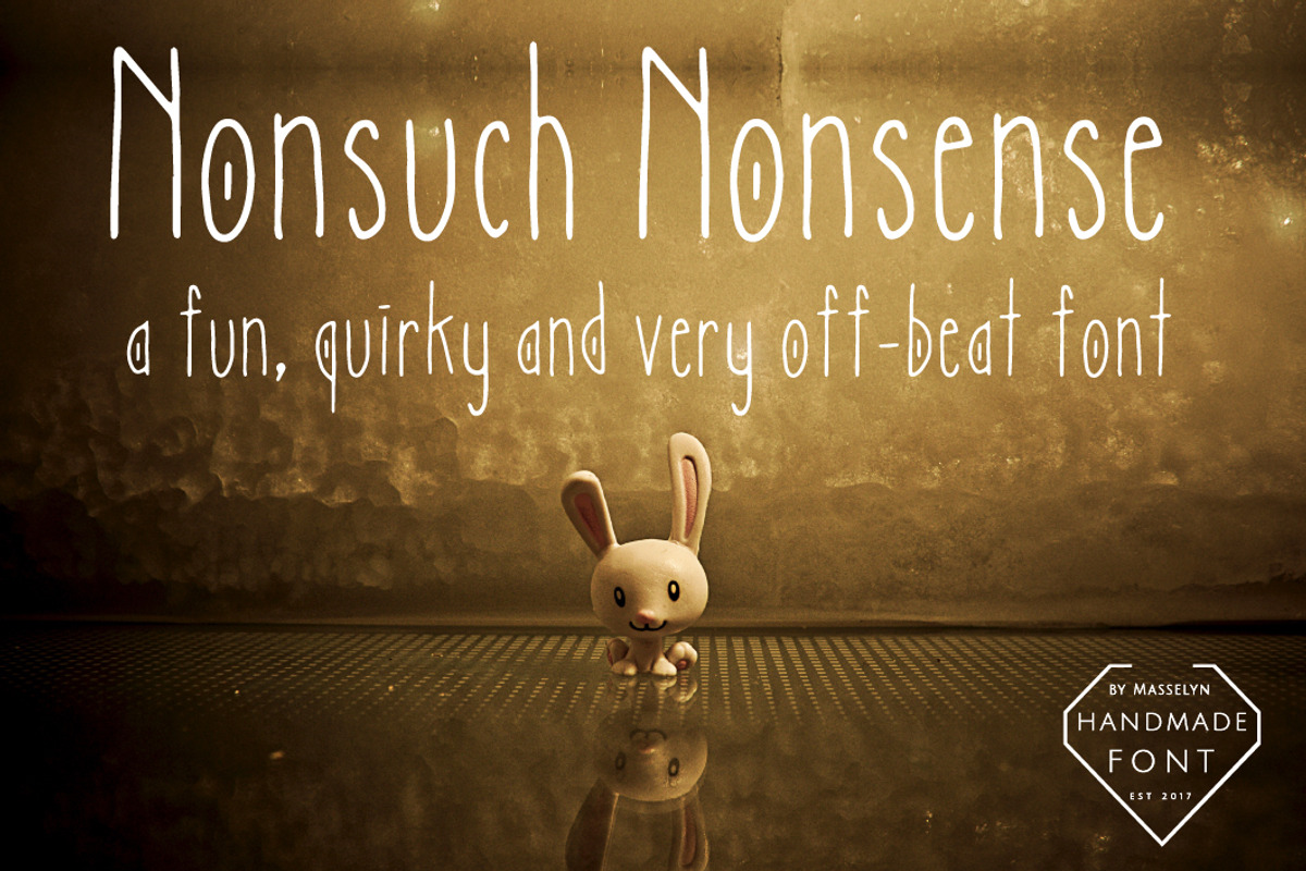 Nonsuch Nonsense // Quirky Font, a Sans Serif Font by by Masselyn (Photo 1 of 4)