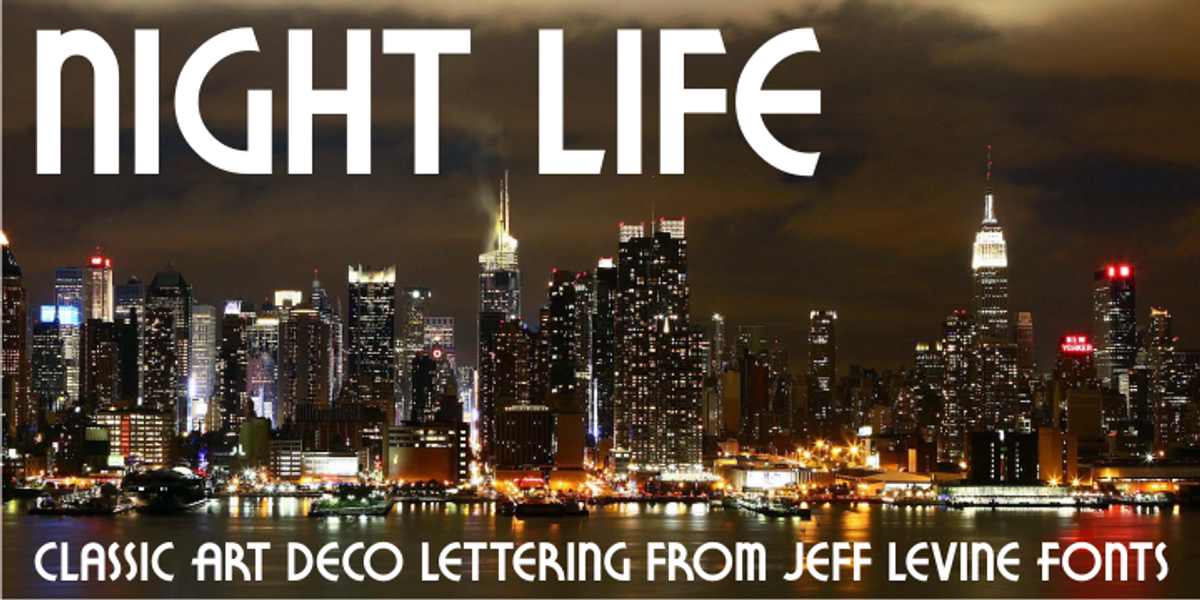 Night Life JNL, a Font by Jeff Levine Fonts