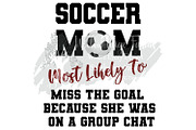 Funny Soccer Mom Sayings Bundle of10, a Sport Illustration by Willow Paige Farms (Thumbnail 4 of 7)