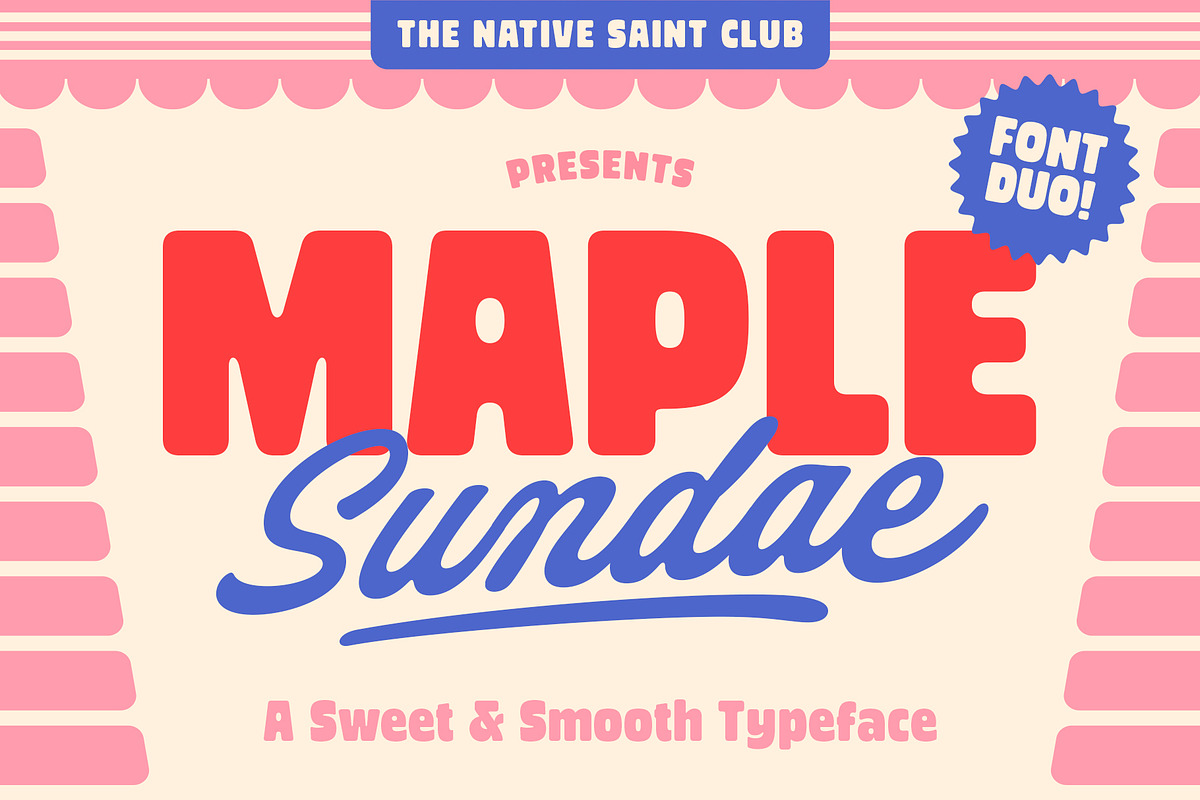 TNSC Maple Sundae - Font Duo!, a Sans Serif Font by The Native Saint Club (Photo 1 of 11)