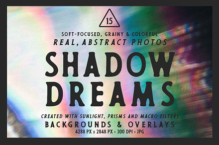 Shadow Dreams | 15 Real Prism Photos, an Abstract Photo by Melanie Helena