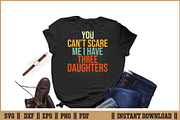 You Can’t Scare Me I Have Three SVG, a Work Illustration by Handy Arts Studio (Thumbnail 2 of 3)