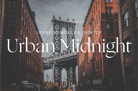 Urban Midnight | Lightroom Preset