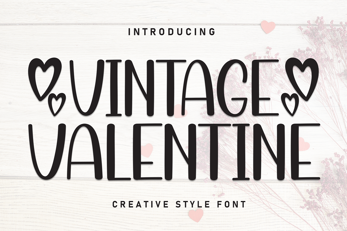 Vintage Valentine | Script Font, a Script Font by Scratchones (Photo 1 of 9)