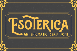 Esoterica an enigmatic serif font, a Serif Font by Amber Nest Design