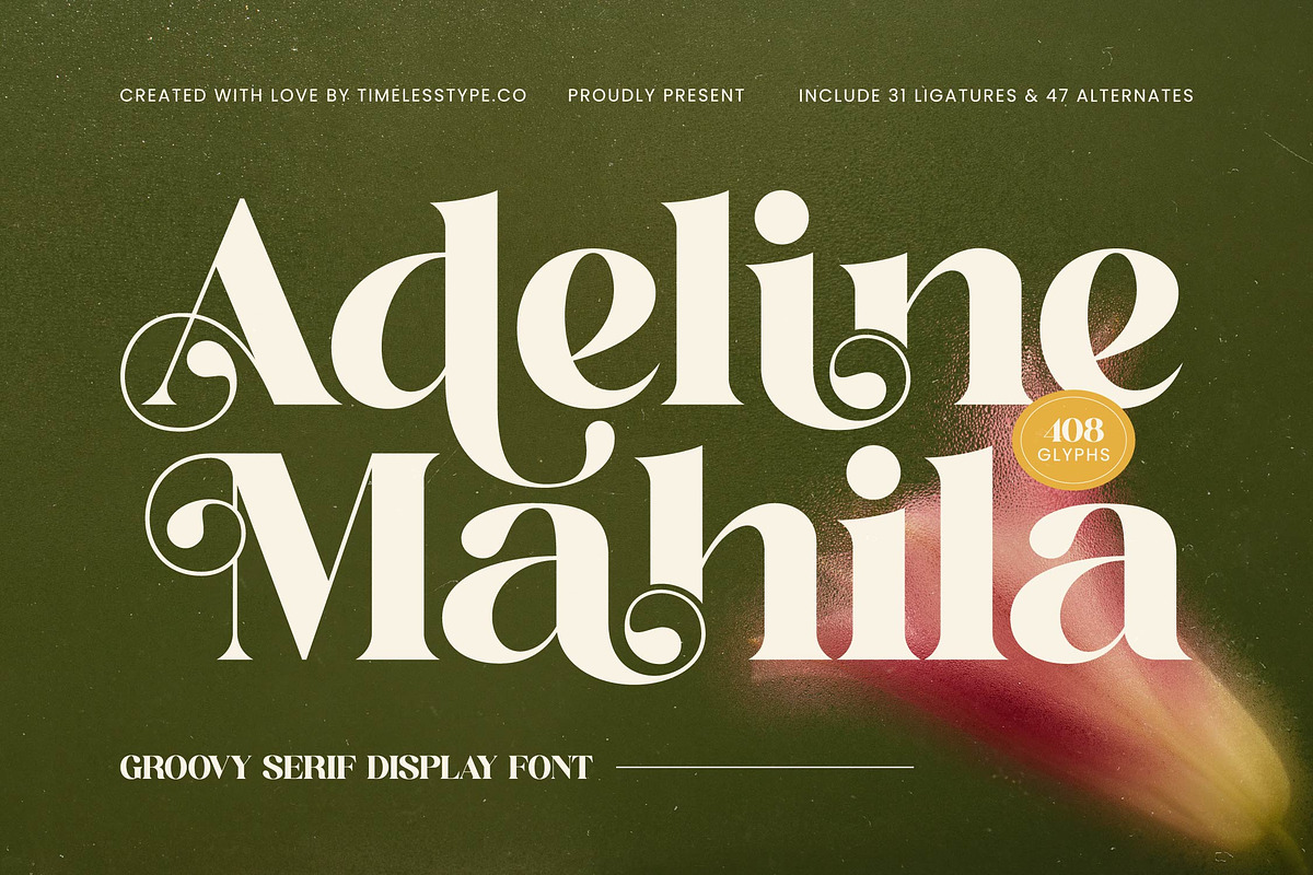 Adeline Mahila Groovy Serif Font, a Serif Font by timelesstype.co (Photo 1 of 20)