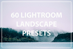 60 Landscape Lightroom Presets