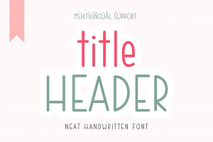 Title Header - Handwriting Font