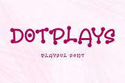 Dotplays, a Handwritten Font by Letterafa Studio (Thumbnail 1 of 7)