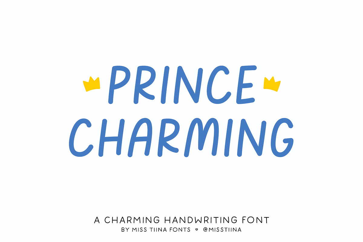 Prince Charming Font, a Handwritten Font by Miss Tiina (Photo 1 of 5)