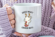Guess What Chicken Butt Funny PNG, an Illustration by CraftArtStudio (Thumbnail 3 of 4)