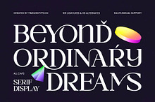 Beyond Ordinary All Caps Serif