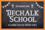 Dechalk School Classic Chalk Font, a Serif Font by Bayuktx (Thumbnail 1 of 8)