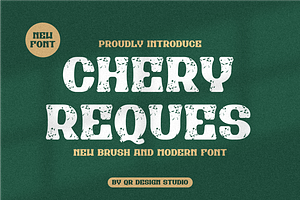 Chery Reques - Grunge Font