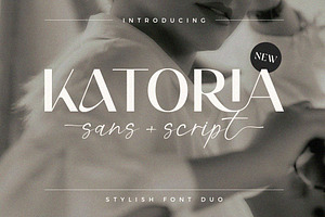 Katoria Font Duo / Script & Sans, a Sans Serif Font by Dora Typefoundry