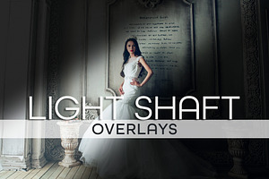 25 Light Shaft Composite Overlays