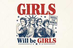 4th of July Girls Will Be Girls PNG, a Seasonal Illustration by Canvas Craft