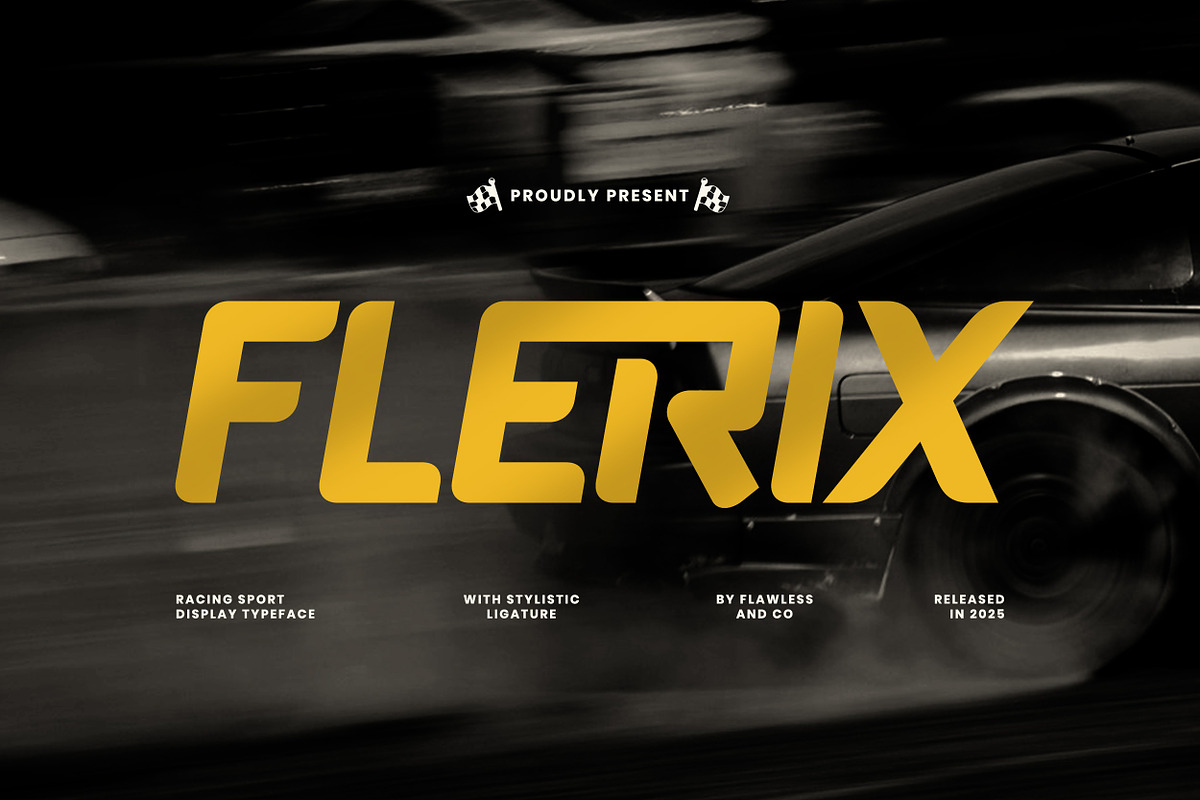 Flerix - Racing Sport Display Font, a Font by Flawless And Co (Photo 1 of 10)