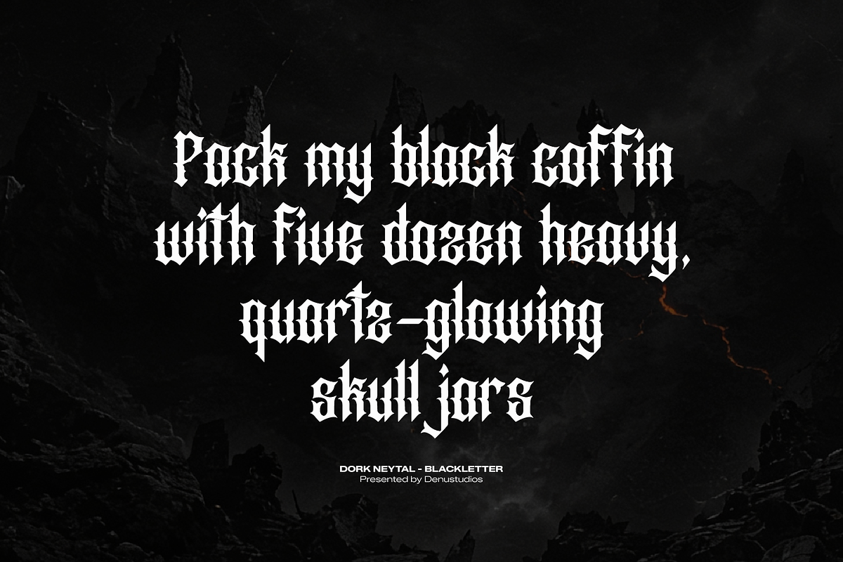 Dork Neytal | Black Metal Font, a Blackletter Font by Denustudios (Photo 6 of 12)