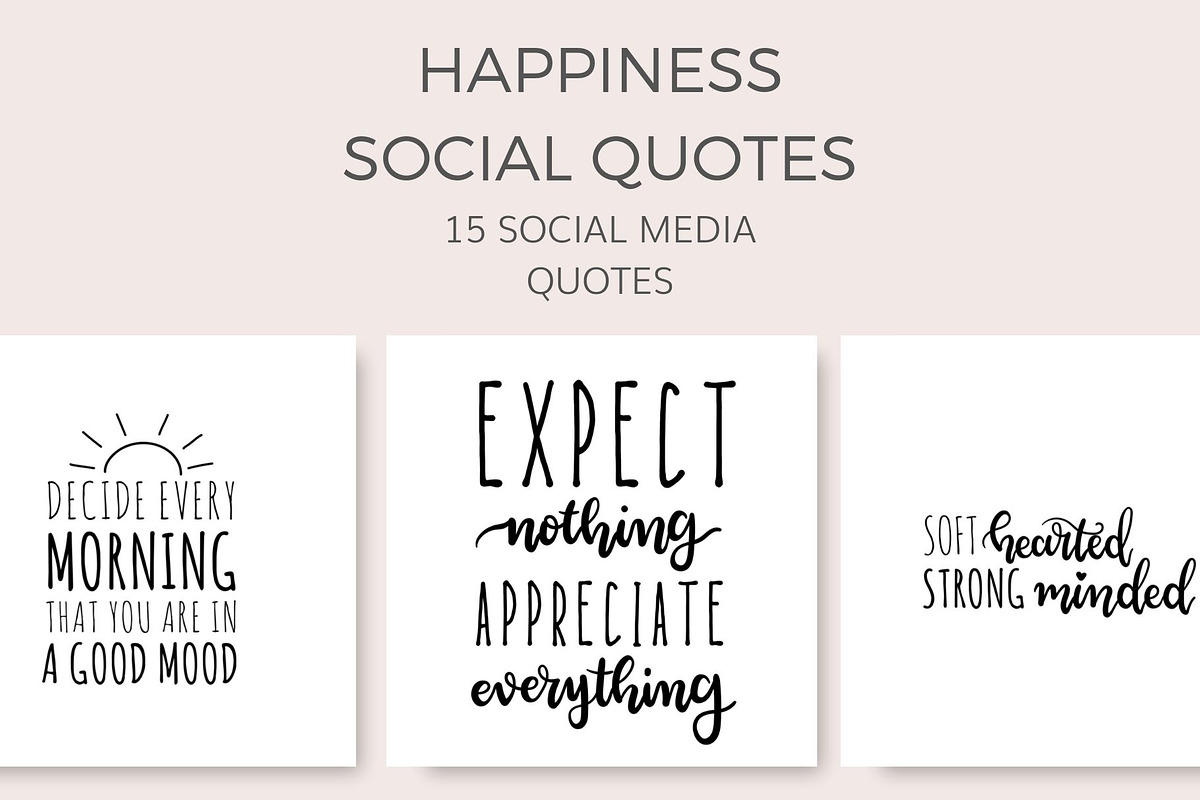 Happiness Social Quotes (15 Images), a Social Media Template by Ivory Mix (Photo 1 of 2)