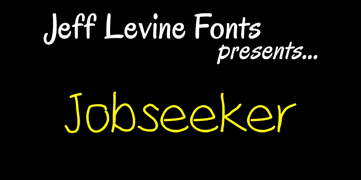Jobseeker JNL, a Handwritten Font by Jeff Levine Fonts